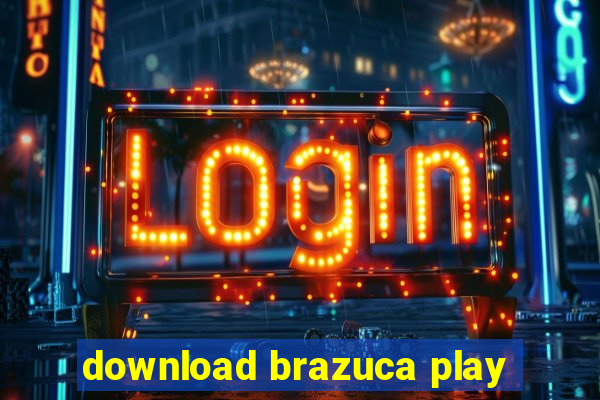 download brazuca play